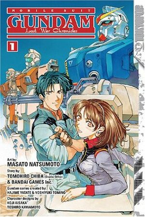 Mobile Suit Gundam Lost War Chronicles Volume 1 (v. 1) by Hajime Yatate, Tomohiro Chiba