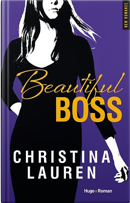 Beautiful Boss by Christina Lauren