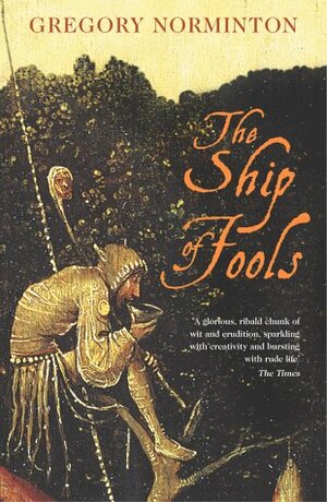 The Ship of Fools by Gregory Norminton