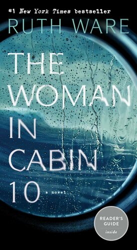 The Woman in Cabin 10 by Ruth Ware