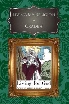 Living for God by St Jerome Library