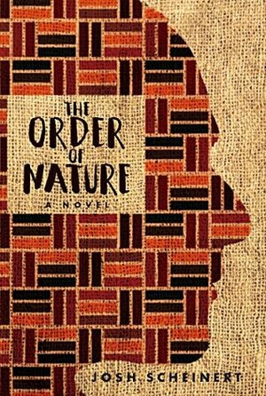 The Order of Nature by Josh Scheinert
