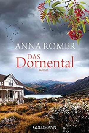 Das Dornental by Anna Romer