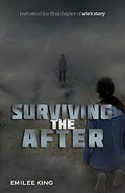 Surviving the After by Emilee King