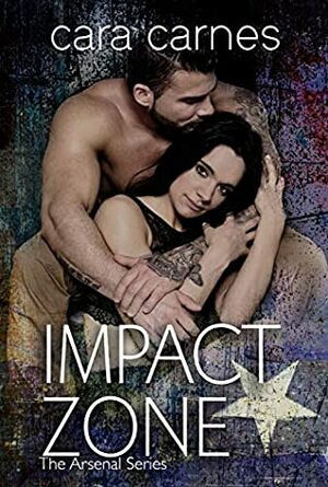 Impact Zone by Cara Carnes