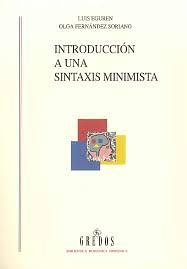 Introducción a una Sintaxis Minimista by Luis Eguren, Olga Fernandez Soriano
