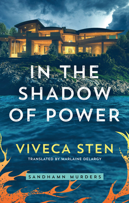 In the Shadow of Power by Viveca Sten