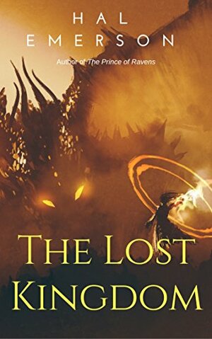 The Lost Kingdom by Hal Emerson