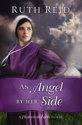 An Angel by Her Side by Ruth Reid