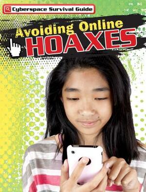 Avoiding Online Hoaxes by Therese M. Shea
