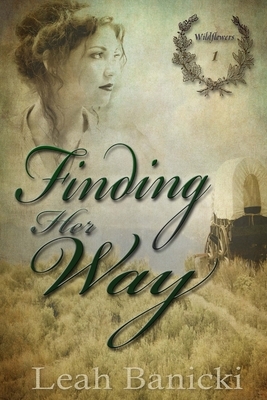 Finding Her Way by Leah Banicki