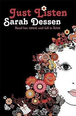 Just Listen by Sarah Dessen