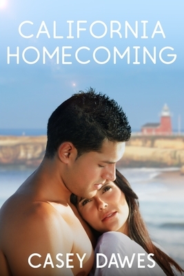 California Homecoming by Casey Dawes