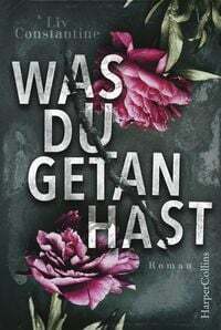 Was du getan hast by Liv Constantine