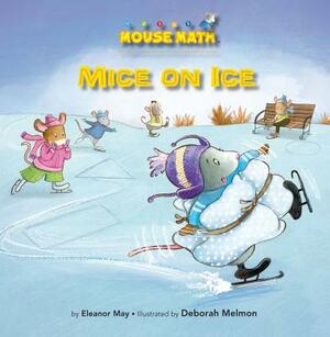 Mice on Ice: 2-D Shapes by Eleanor May