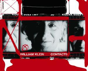 William Klein Contacts: Collectors Edition by William Klein