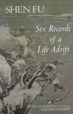 Six Records of a Life Adrift by Graham Sanders, Shěn Fù