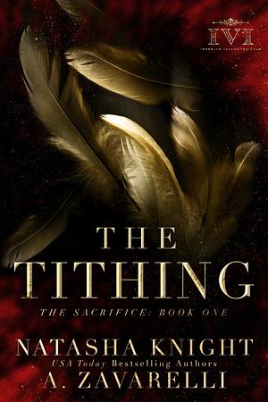 The Tithing by Natasha Knight, A. Zavarelli