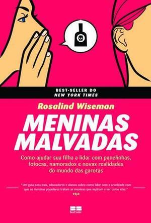 Meninas Malvadas by Rosalind Wiseman