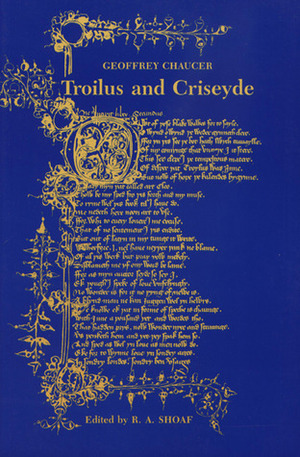 Troilus and Criseyde by Albert C. Baugh, R. Allen Shoaf