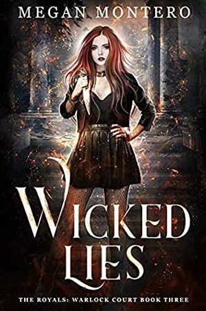 Wicked Lies by Megan Montero