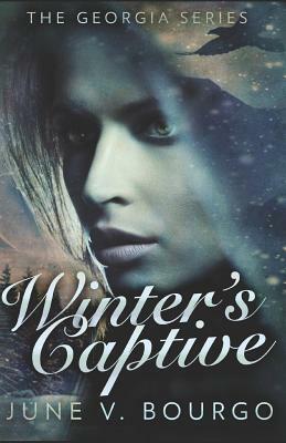 Winter's Captive by June V. Bourgo