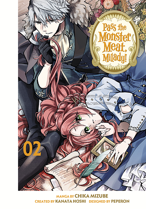 Pass the Monster Meat, Milady!, Volume 2 by Kanata Hoshi, Peperon, Chika Mizube