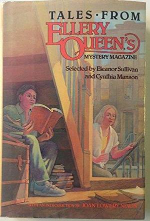 Tales from Ellery Queen's Mystery Magazine: Short Stories for Young Adults by Cynthia Manson, Eleanor Sullivan