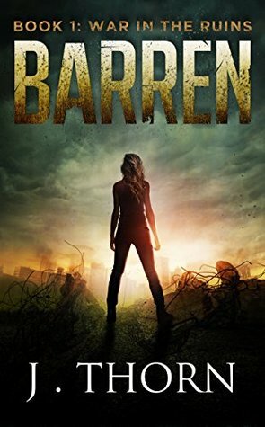 Barren by J. Thorn