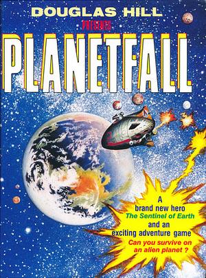 Planetfall by Douglas Arthur Hill