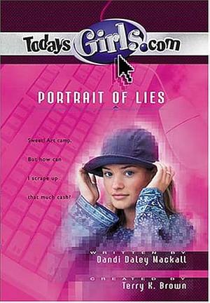 Portrait Of Lies by Dandi Daley Mackall, Terry K. Brown