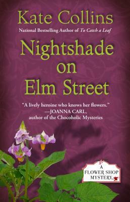 Nightshade on Elm Street by Kate Collins