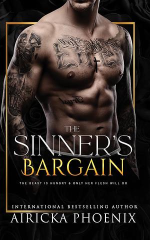 The Sinners Bargain  by Airicka Phoenix