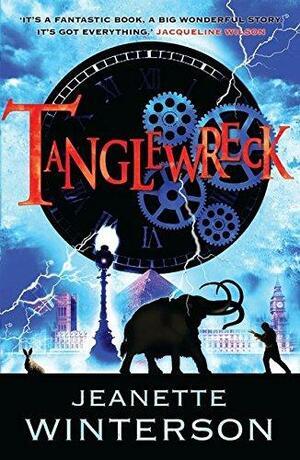 Tanglewreck by Hélène Collon, Jeanette Winterson