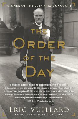 The Order of the Day by Éric Vuillard