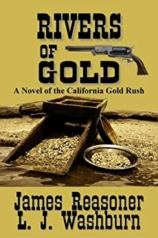 Rivers Of Gold by L.J. Washburn, James Reasoner