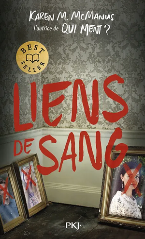 Liens de sang  by Karen M. McManus