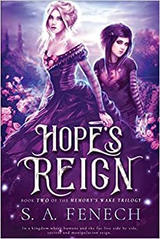 Hope's Reign by Selina Fenech