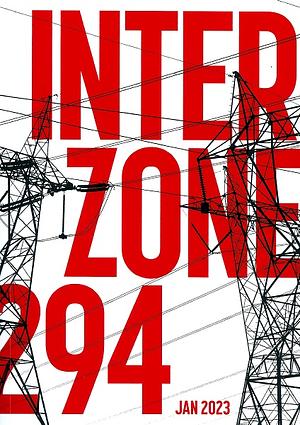 Interzone 294 - January 2023 by Gareth Jelley