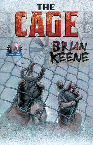 The Cage by Brian Keene