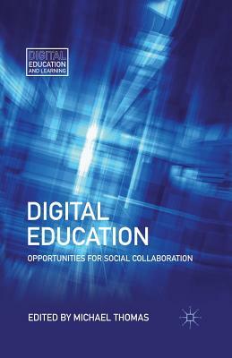 Digital Education by M. Thomas