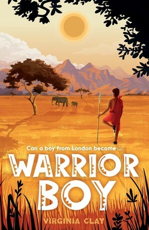 Warrior Boy by Virginia Clay