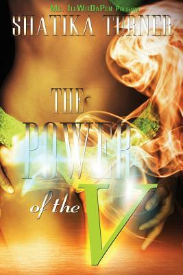 The Power Of The V by Shatika Turner, Dynasty Coverme