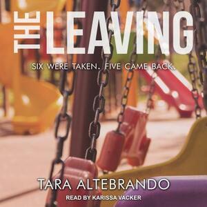 The Leaving by Tara Altebrando