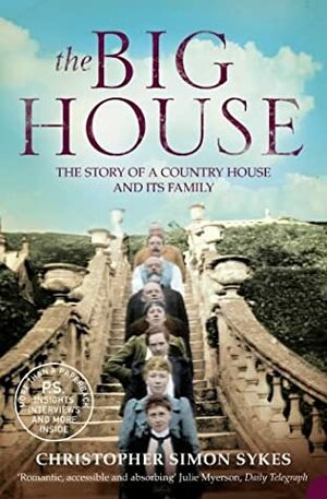 The Big House by Christopher Simon Sykes