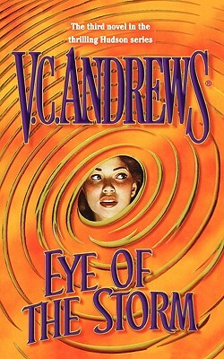 Eye of the Storm by V.C. Andrews