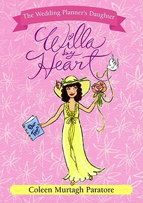 Willa by Heart by Coleen Murtagh Paratore