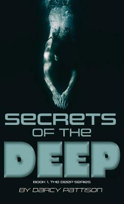 Secrets of the Deep by Darcy Pattison