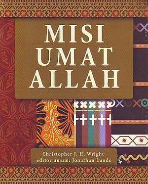 Misi Umat Allah by James Pantou, Christopher J.H. Wright, Christopher J.H. Wright