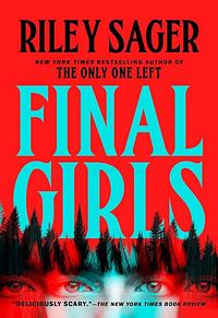 Final Girls by Riley Sager